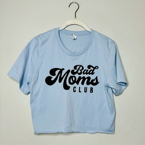 B+C Bad Moms Club Graphic Tee Cropped Blue & Black SZ SMALL NEW! - Picture 2 of 10